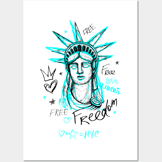 New York City, American liberty, freedom. Cool t-shirt quote trendy street art Wall Art by Iraida Bearlala